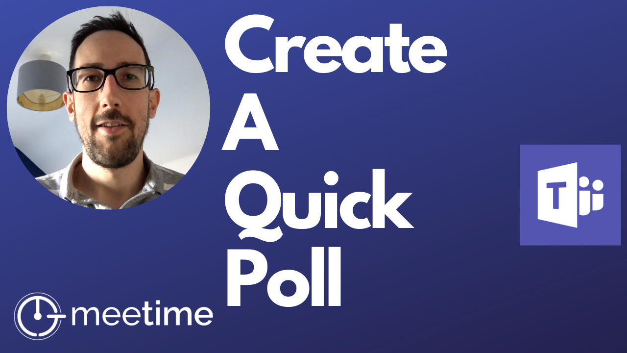 Create A Quick Poll In Microsoft Teams
