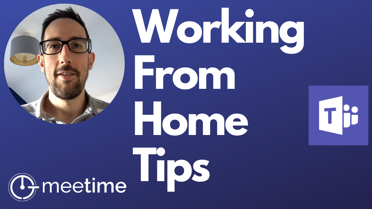 Working from home tips for Microsoft teams thumbnail